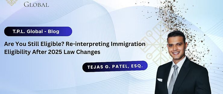 Are You Still Eligible Re-interpreting Immigration Eligibility After 2025 Law Changes