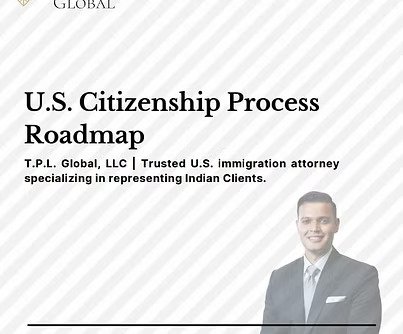 U.S Citizenship Process Roadmap